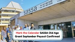 SASSA Unveils September 2025 Old Age Grant Payment Date: What You Need to Know